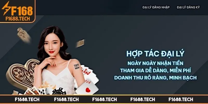 Chính sách đại lý F168 có gì đặc sắc?